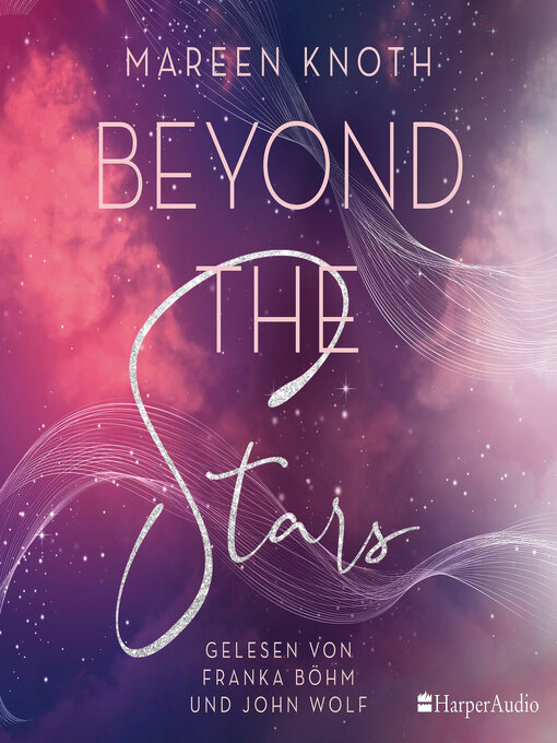 Title details for Beyond the Stars (ungekürzt) by Mareen Knoth - Wait list